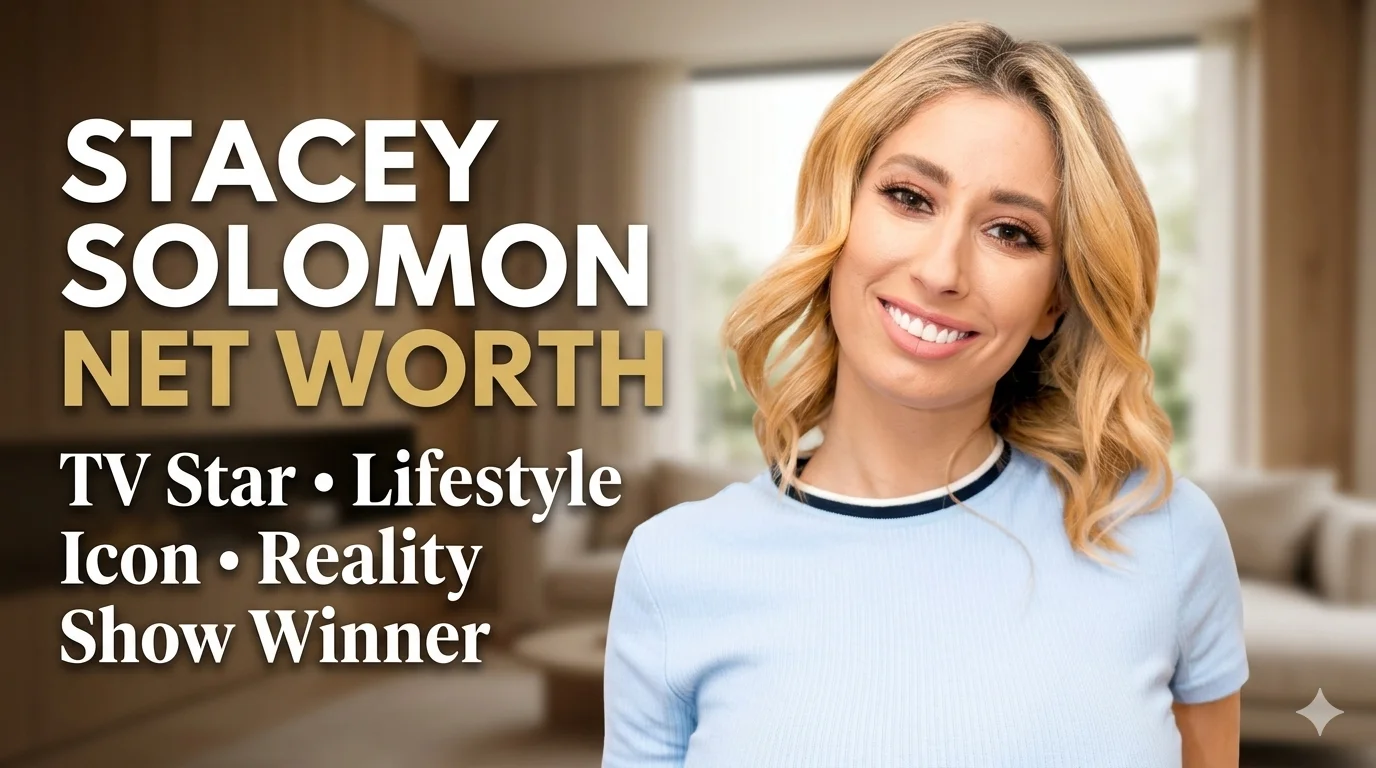 Who is Stacey Solomon and How much is her Net Worth